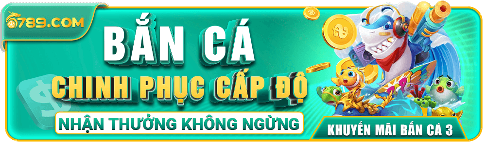 khuyến mãi cược hợp lệ bắn cá tại 6789hm